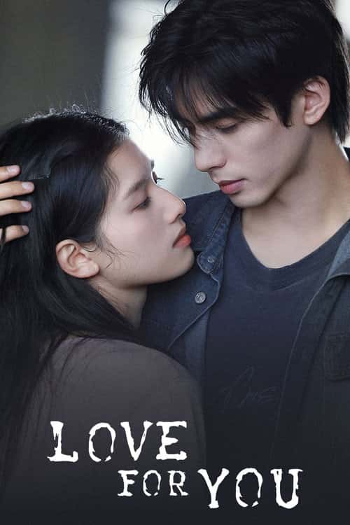 Love For You